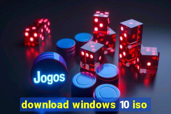 download windows 10 iso